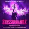 SCISSORHANDZ: A Musical Reinvented