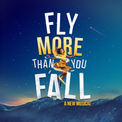 Fly More Than You Fall tickets