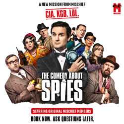 The Comedy About Spies tickets