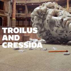 Troilus and Cressida