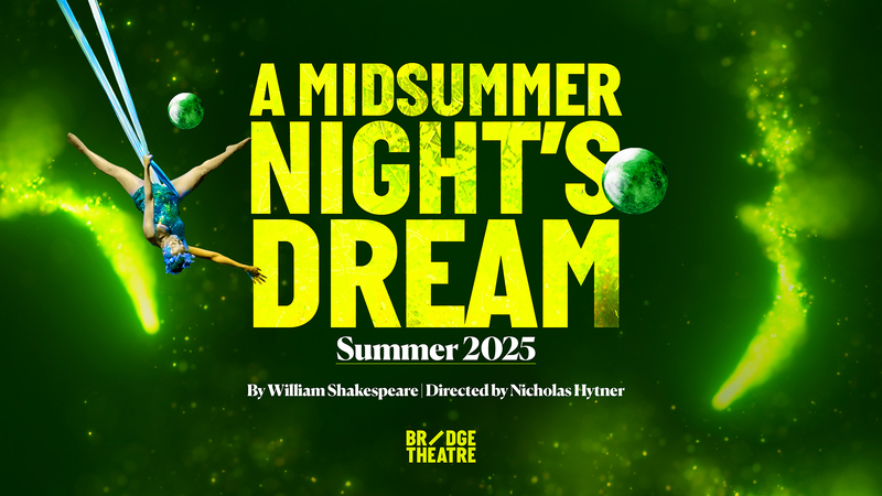 a midsummer nights dream bridge theatre